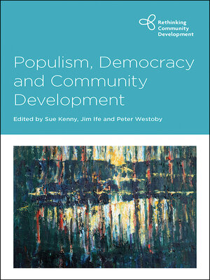 cover image of Populism, Democracy and Community Development